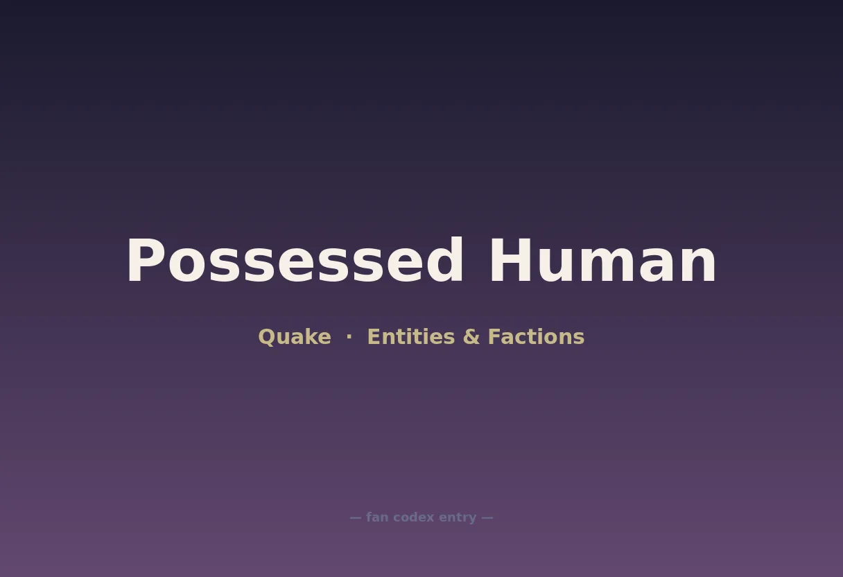 Possessed Human